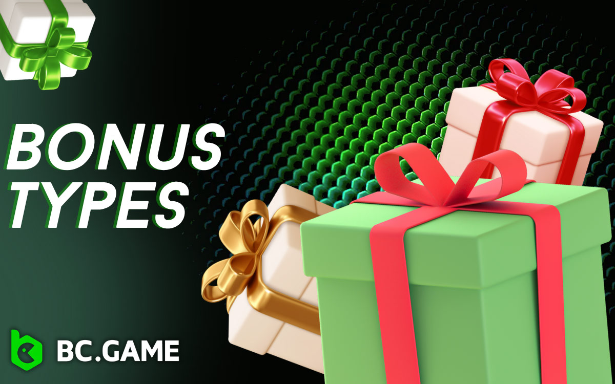 BC Game Bonus Types