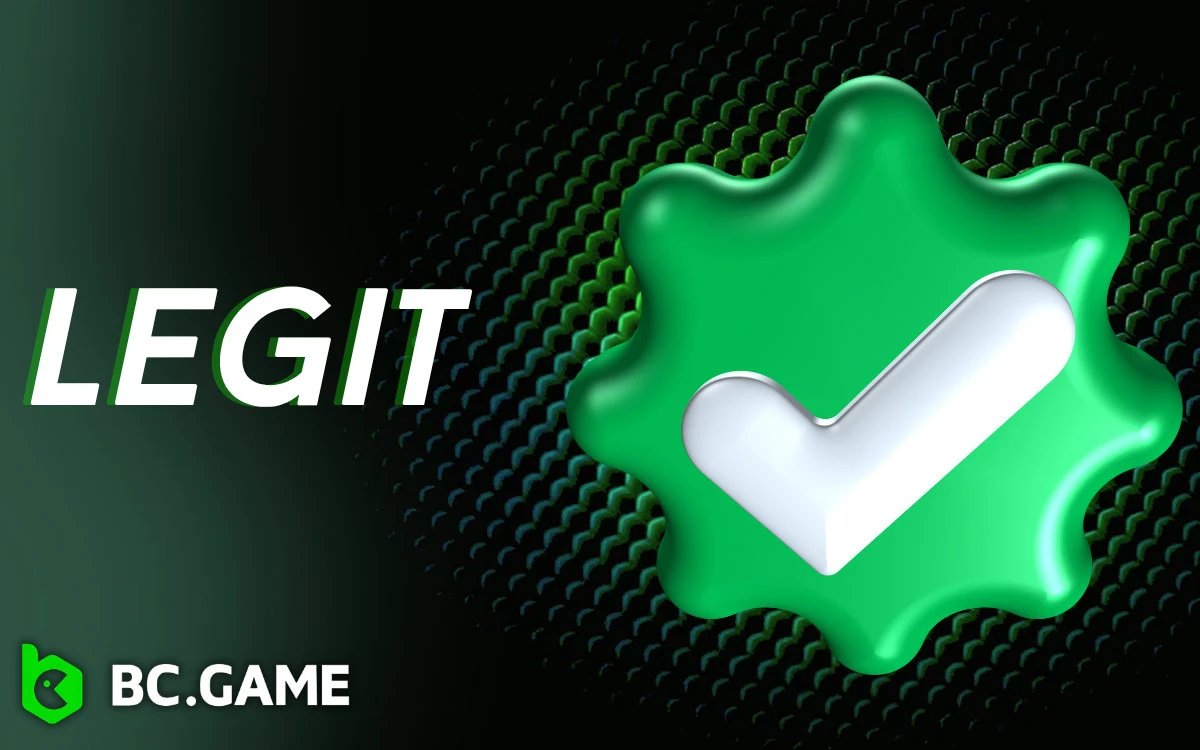 Legit and Safe BC Game